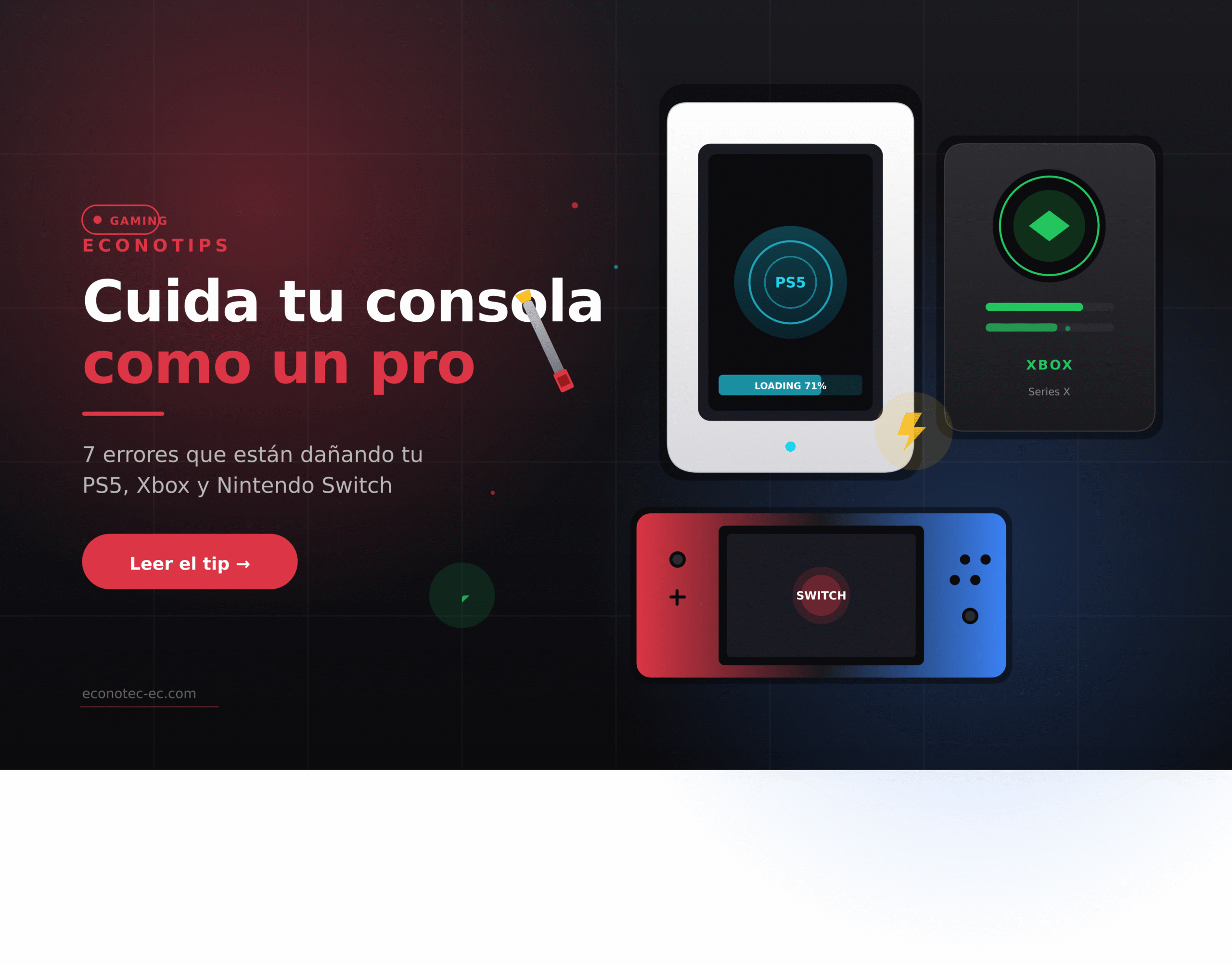 7 errores que están destruyendo tu PS5, Xbox y Nintendo Switch