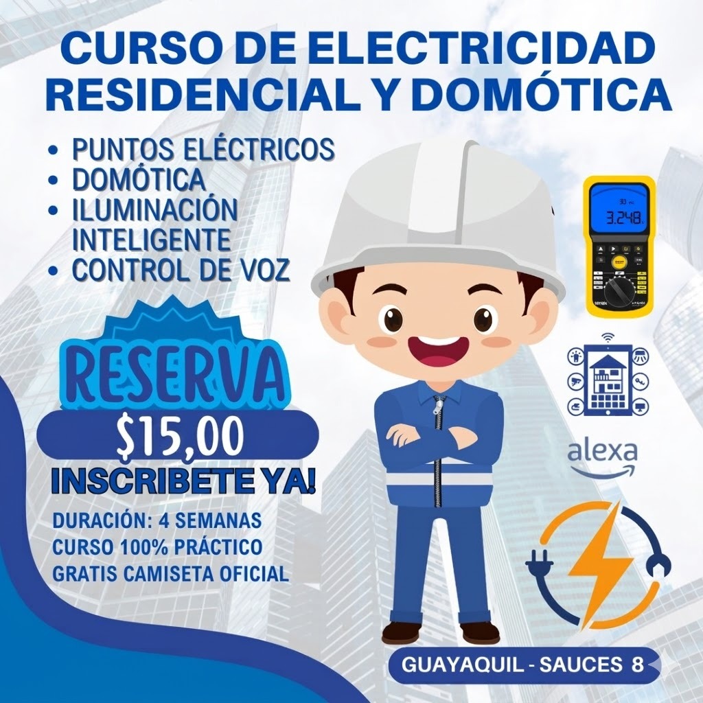 ELECTRICIDAD RESIDENCIAL Y DOMÓTICA